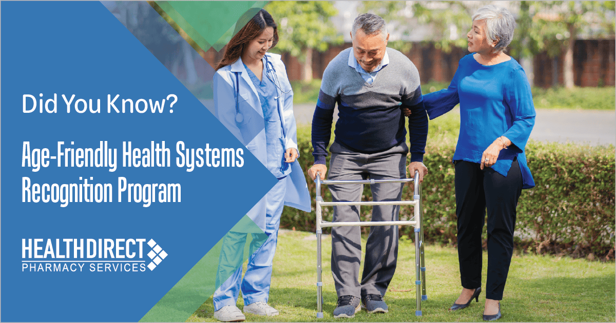 Did You Know? Age-Friendly Health Systems Recognition Program